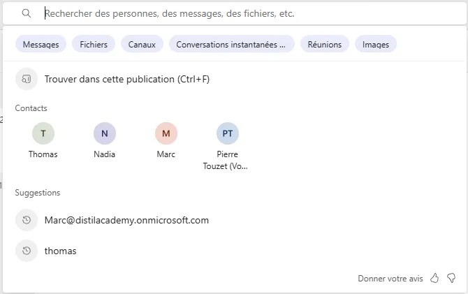 Barre de recherche de Teams, vide, avec son panneau déroulé. Six filtres de portée : Messages, Fichiers, Canaux, Conversations instantanées, Réunions, Images. Une ligne « Trouver dans cette publication (Ctrl+F) ». Une section Contacts avec Thomas, Nadia, Marc et Pierre Touzet, puis des suggestions tirées des recherches récentes.